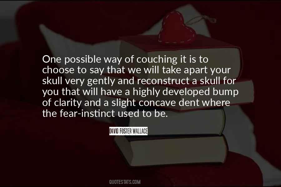You Choose Your Way Quotes #490568
