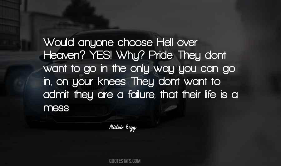 You Choose Your Way Quotes #63894