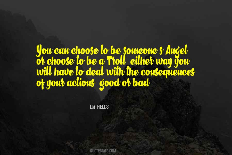 You Choose Your Way Quotes #801247