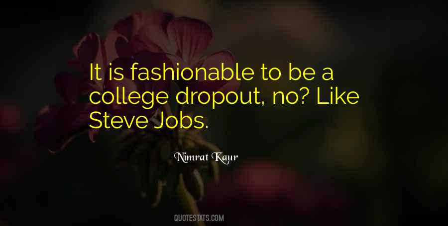 Be Fashionable Quotes #391269