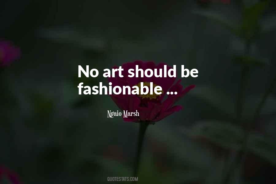 Be Fashionable Quotes #43580