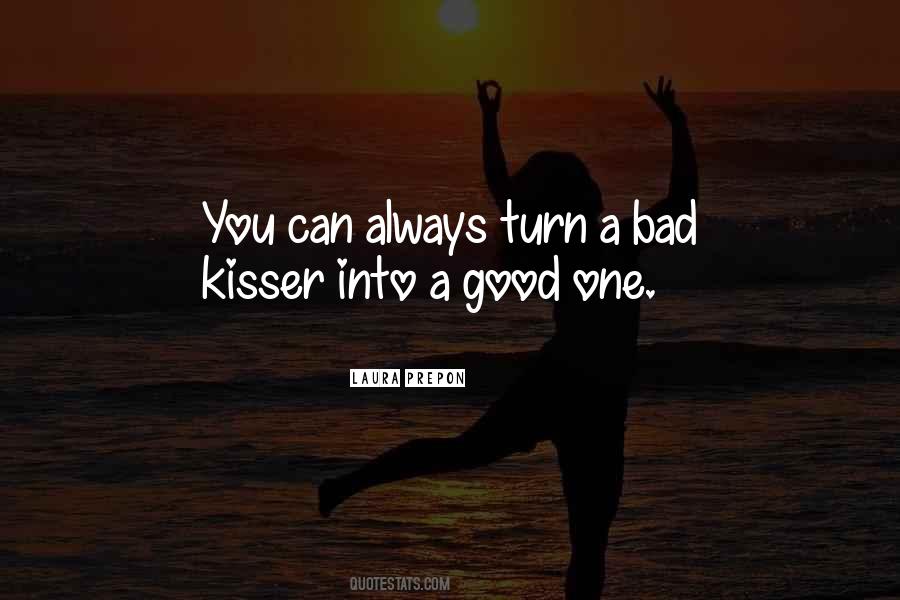 Good Kisser Quotes #1848069