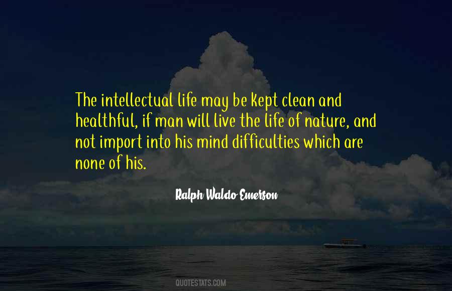 Intellectual Mind Quotes #1781816