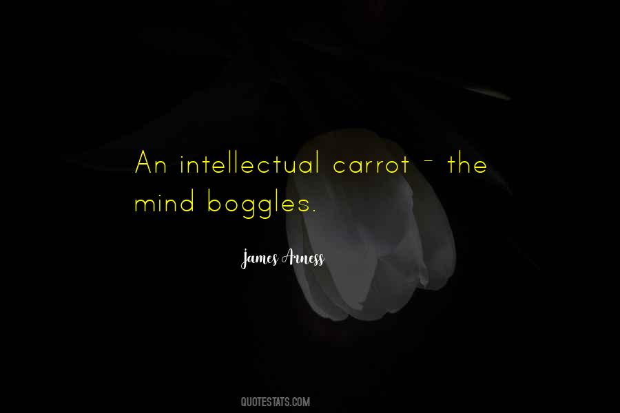 Intellectual Mind Quotes #268102