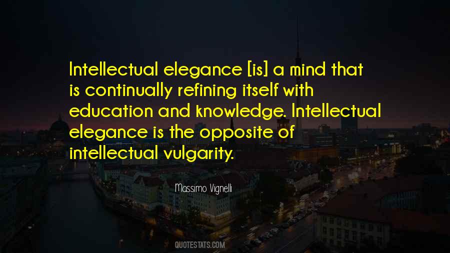 Intellectual Mind Quotes #343444