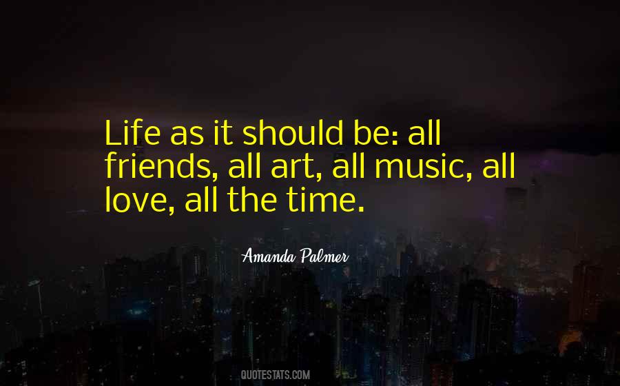 Quotes About It Should Be #1663381