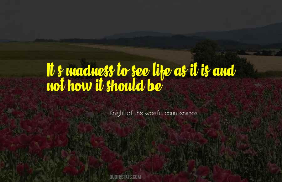 Quotes About It Should Be #1684545