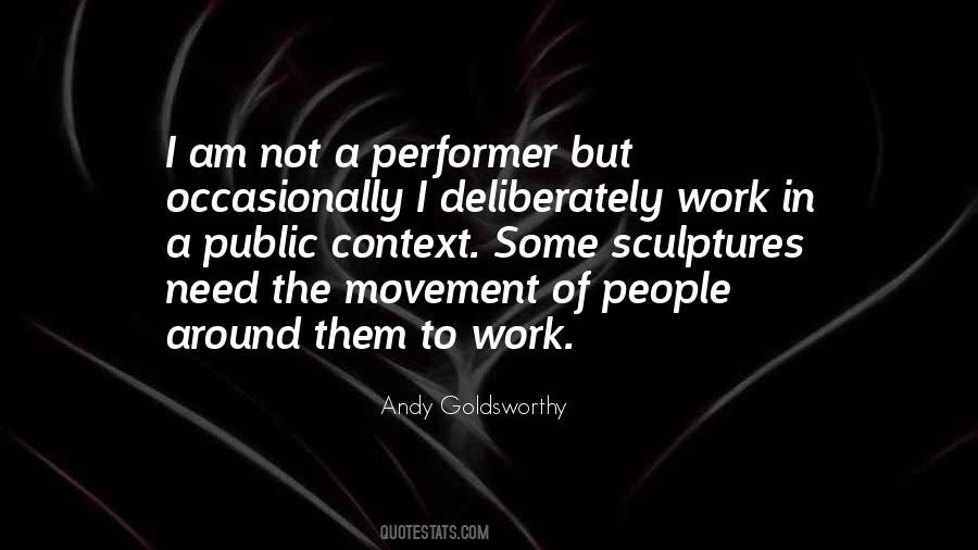 I Am A Performer Quotes #1788653