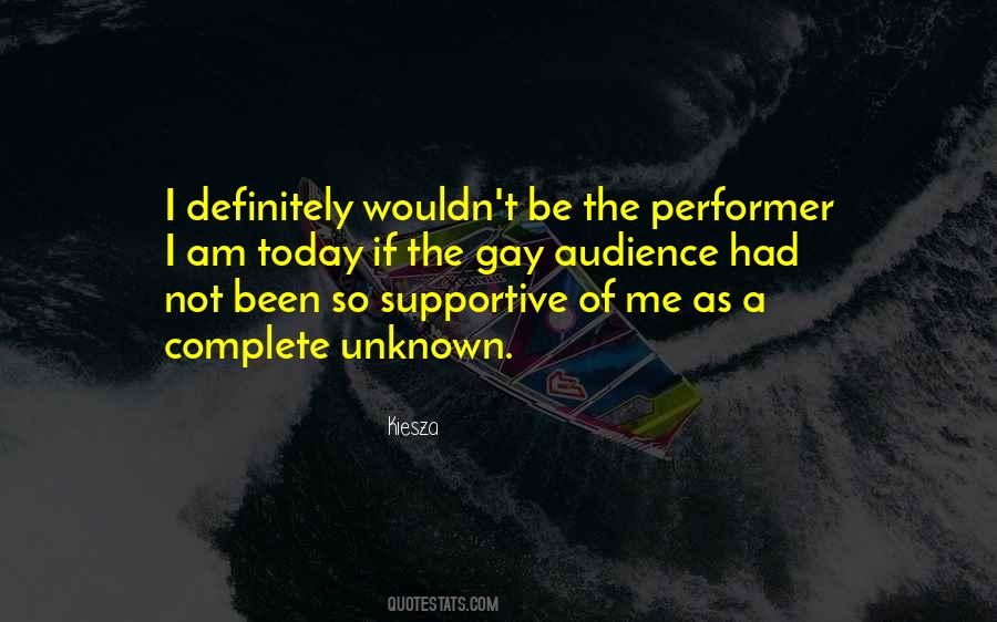 I Am A Performer Quotes #64590