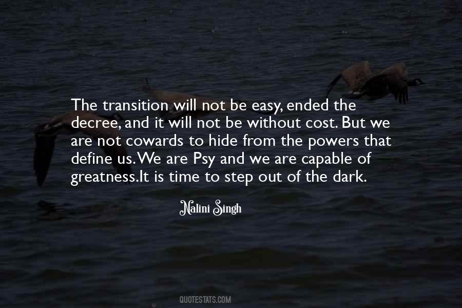 Transition Time Quotes #1442104