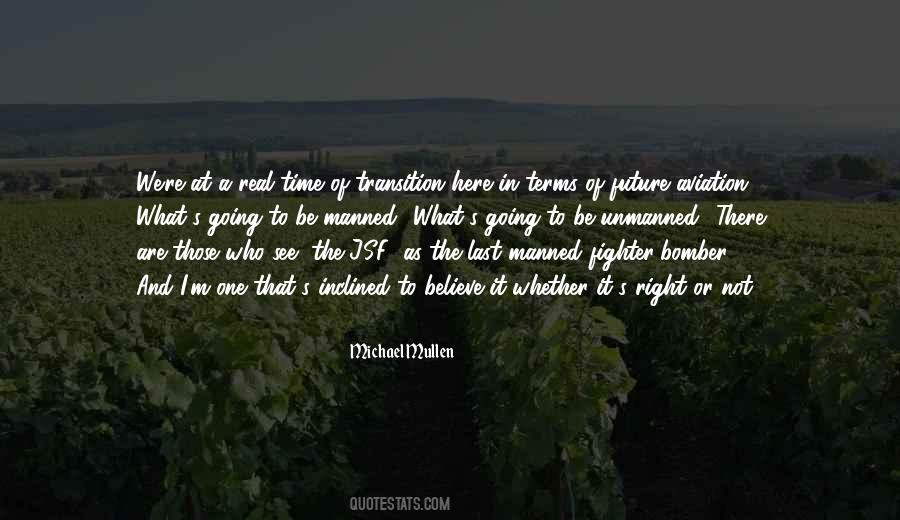 Transition Time Quotes #1525354