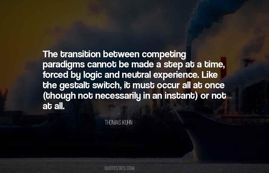 Transition Time Quotes #398320