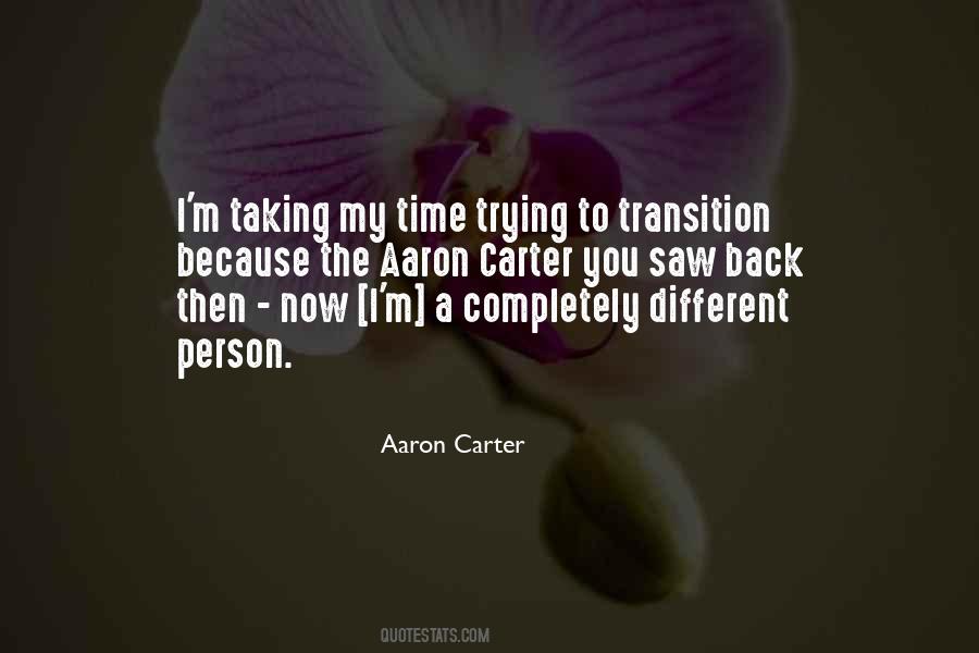 Transition Time Quotes #540804