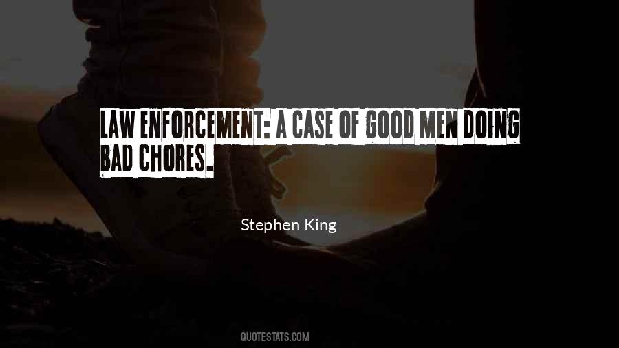 Good Law Enforcement Quotes #294769