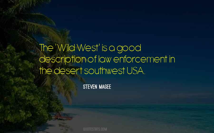Good Law Enforcement Quotes #583830