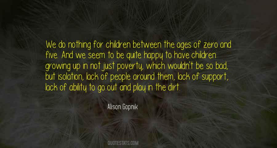 Play In The Dirt Quotes #769389