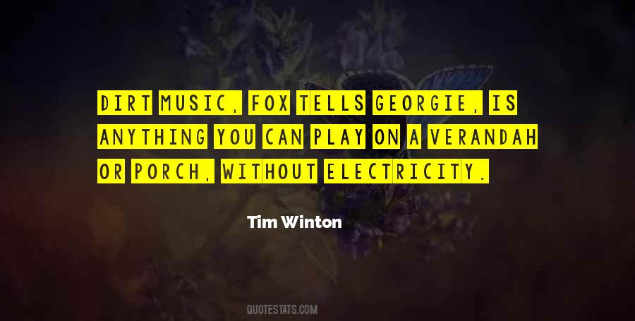 Play In The Dirt Quotes #845577