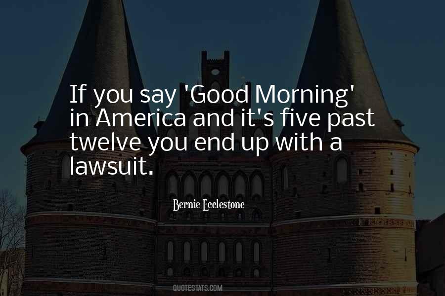 Good Lawsuit Quotes #1373111