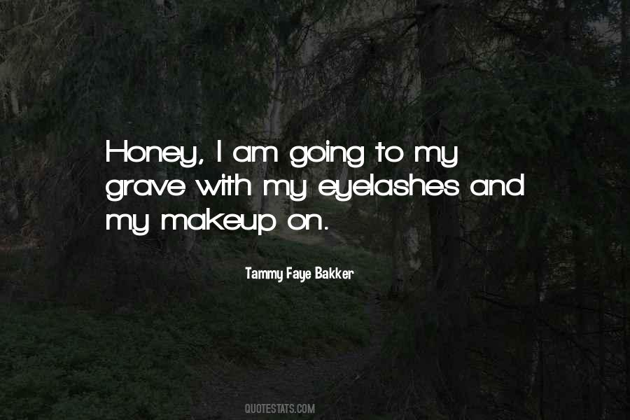 My Honey Quotes #129470