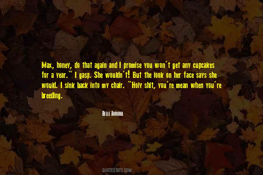 My Honey Quotes #1445485