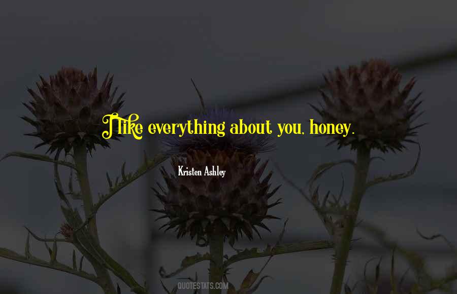 My Honey Quotes #518031