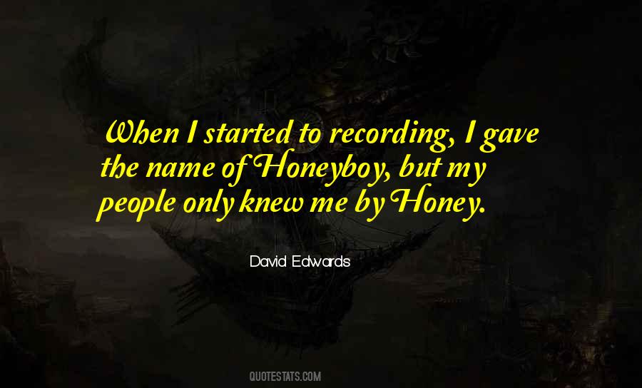 My Honey Quotes #973889