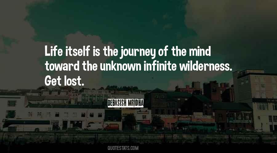 Get Lost In The Wilderness Quotes #1082978