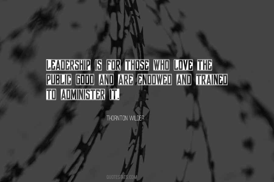 Good Leadership Quotes #205584