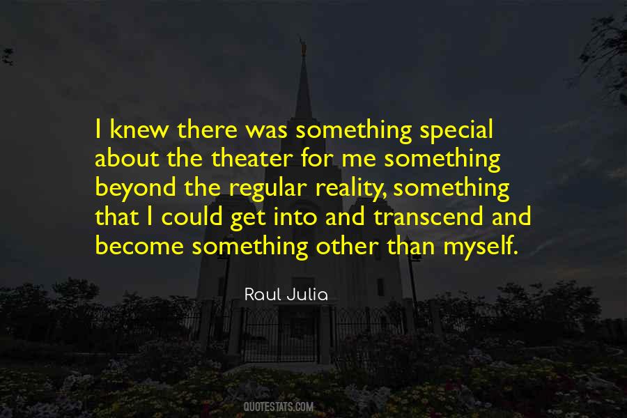 Special About Me Quotes #1570665