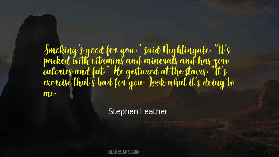 Good Leather Quotes #1346150