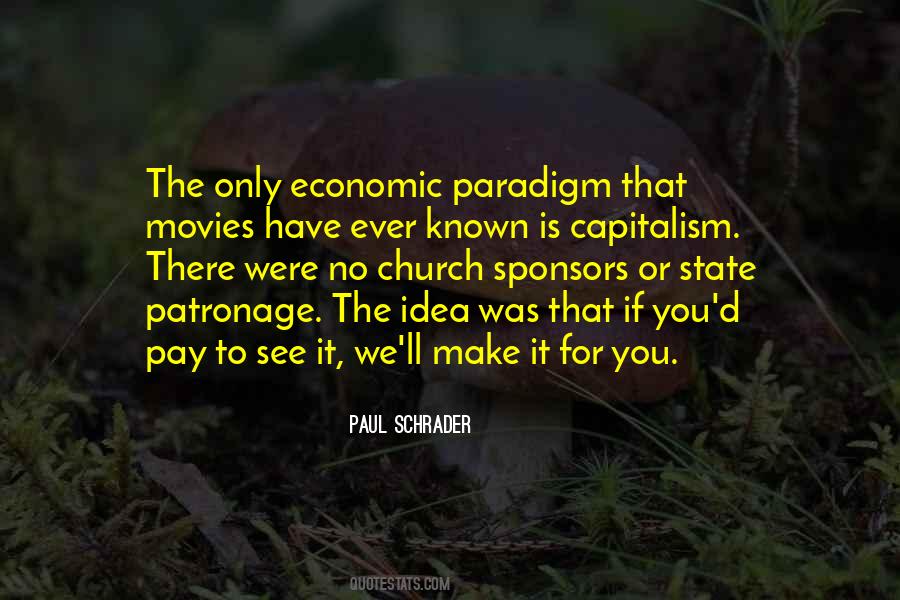 You Have To Pay For It Quotes #1070437
