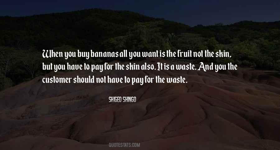 You Have To Pay For It Quotes #1368468