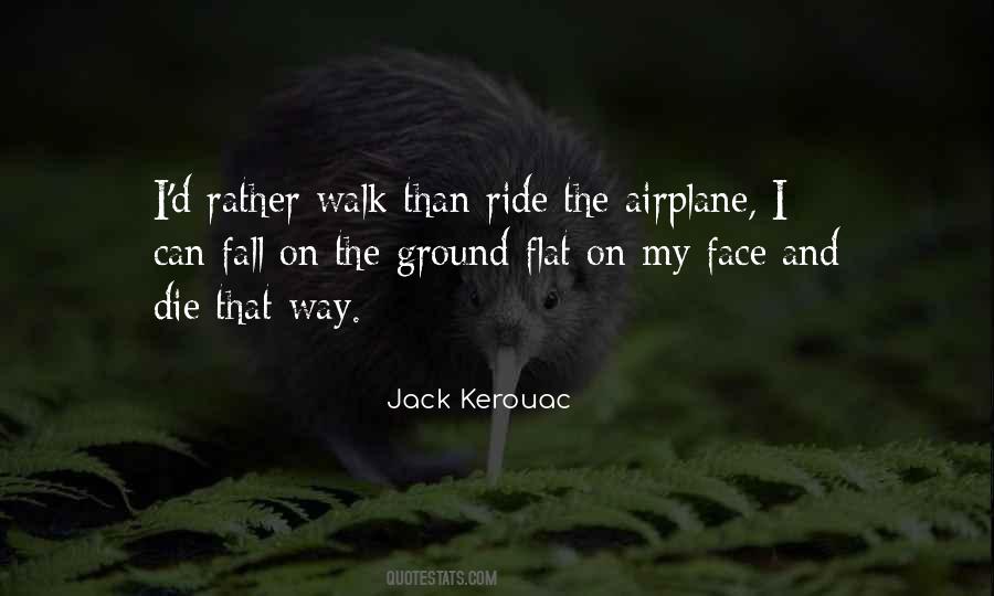 I Want To Ride Your Face Quotes #1023962