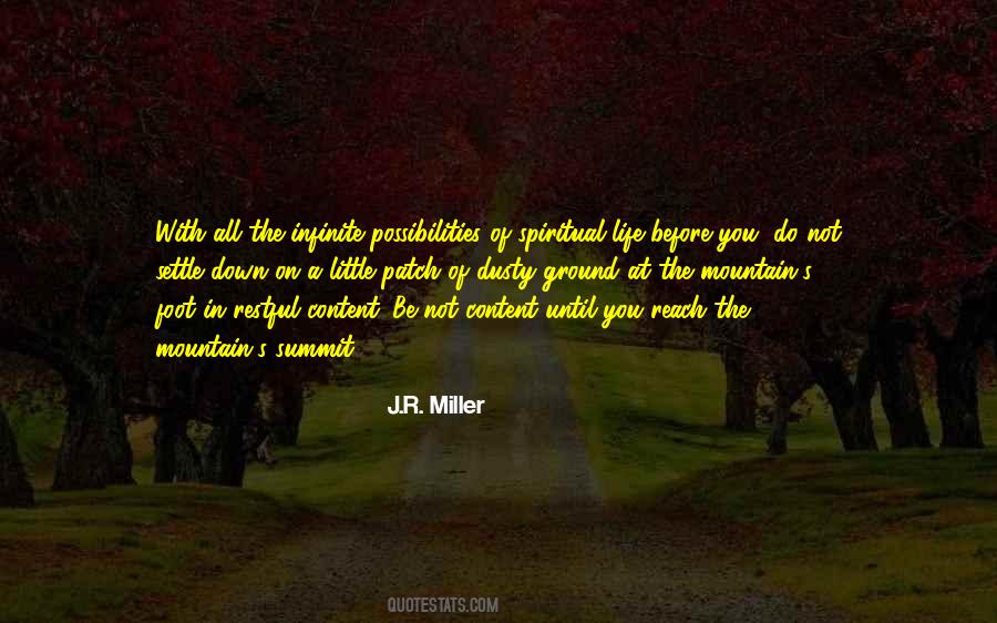 Summit Of Life Quotes #1388011