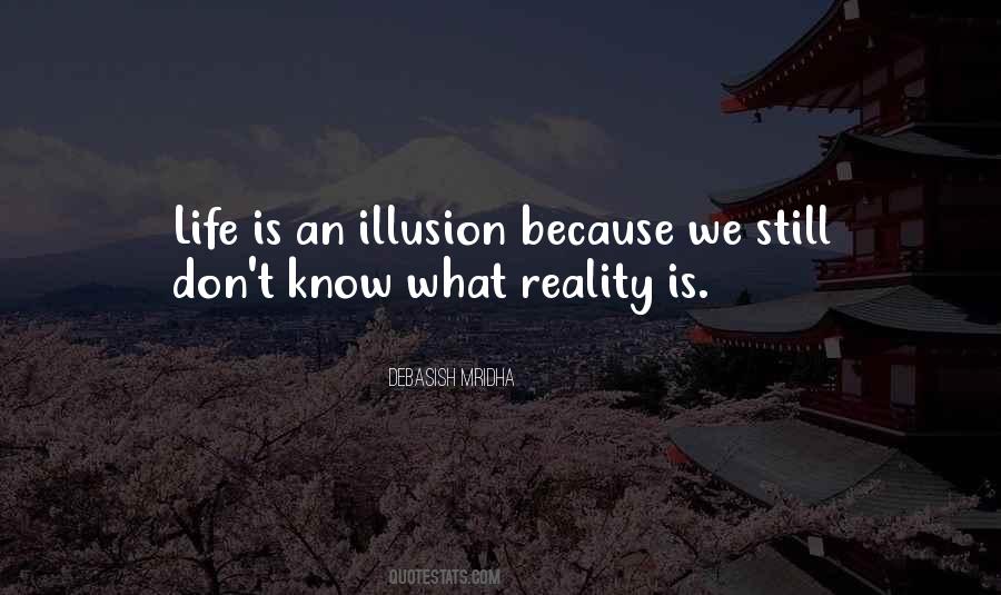Love Is An Illusion Quotes #1555002
