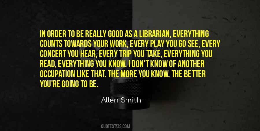 Good Librarian Quotes #885006