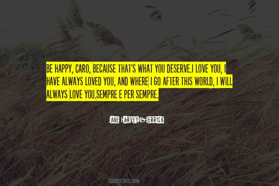 Be Happy Love Quotes #872156