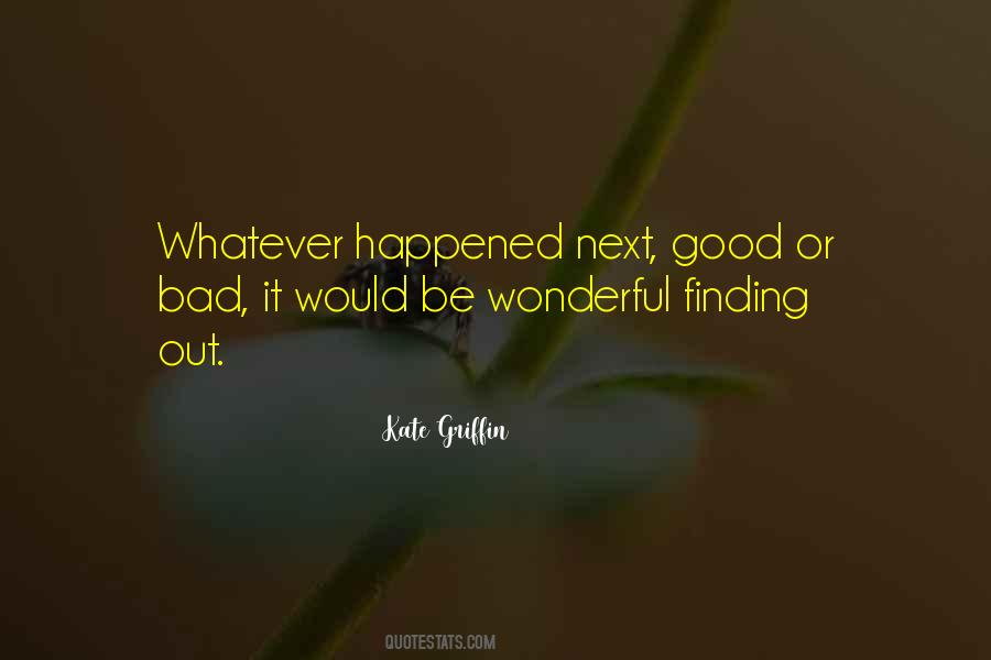 Good Life Adventure Quotes #1657071