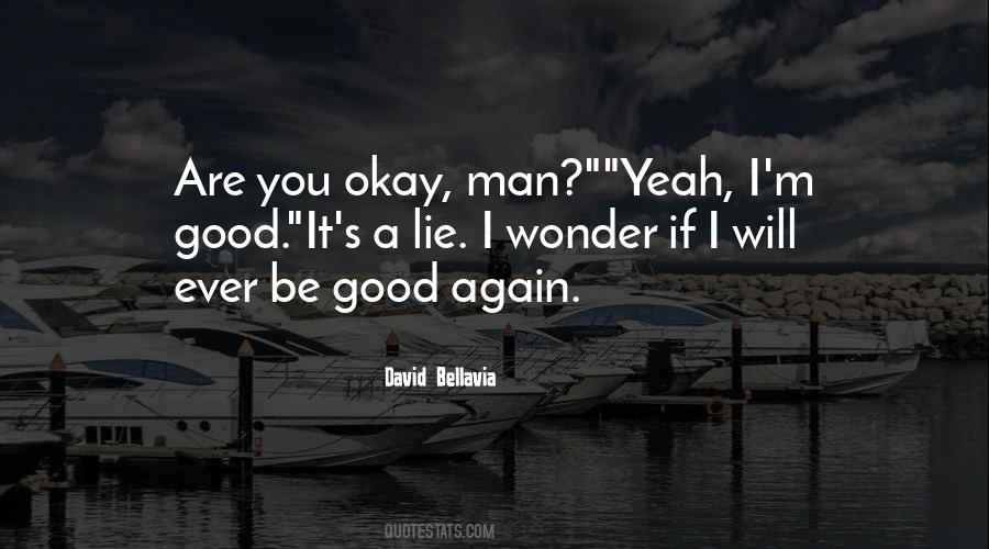 Good Life Death Quotes #162334