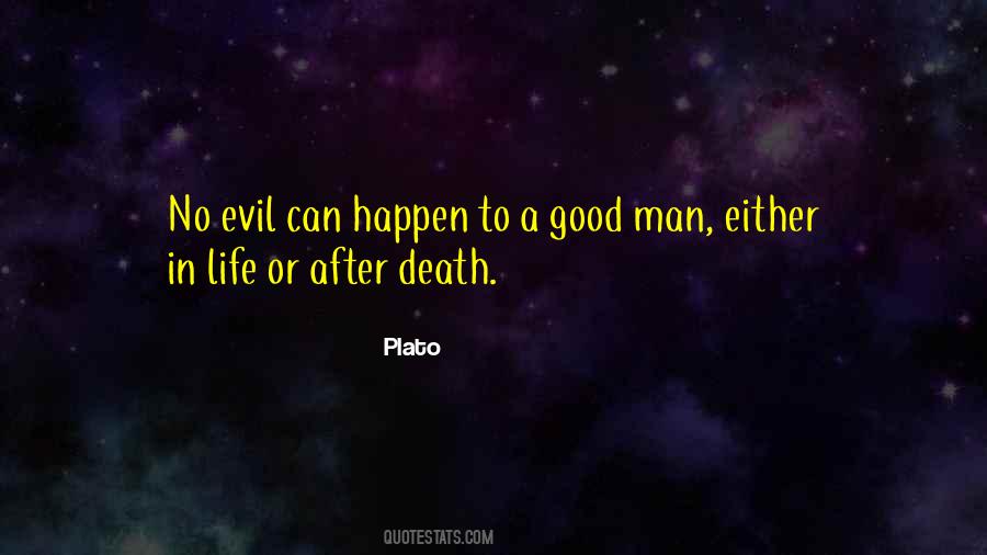 Good Life Death Quotes #252729