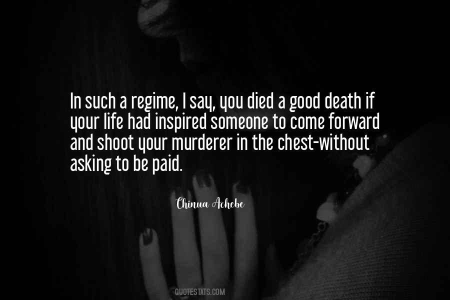 Good Life Death Quotes #318150