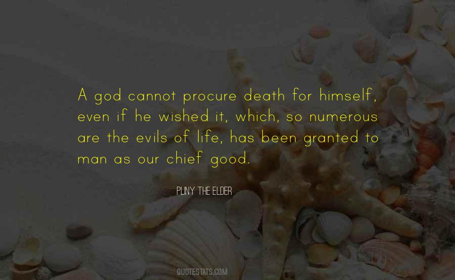 Good Life Death Quotes #368255