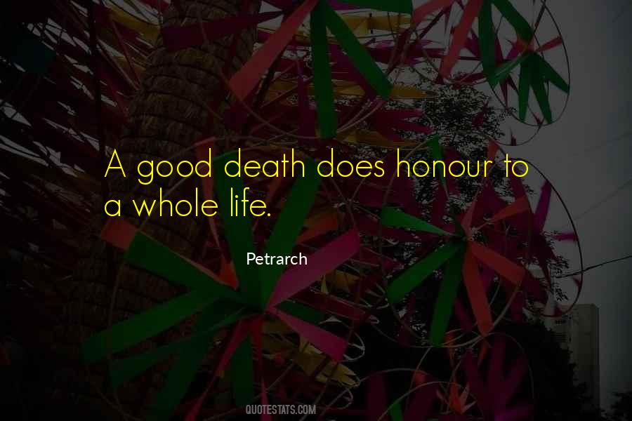 Good Life Death Quotes #395875