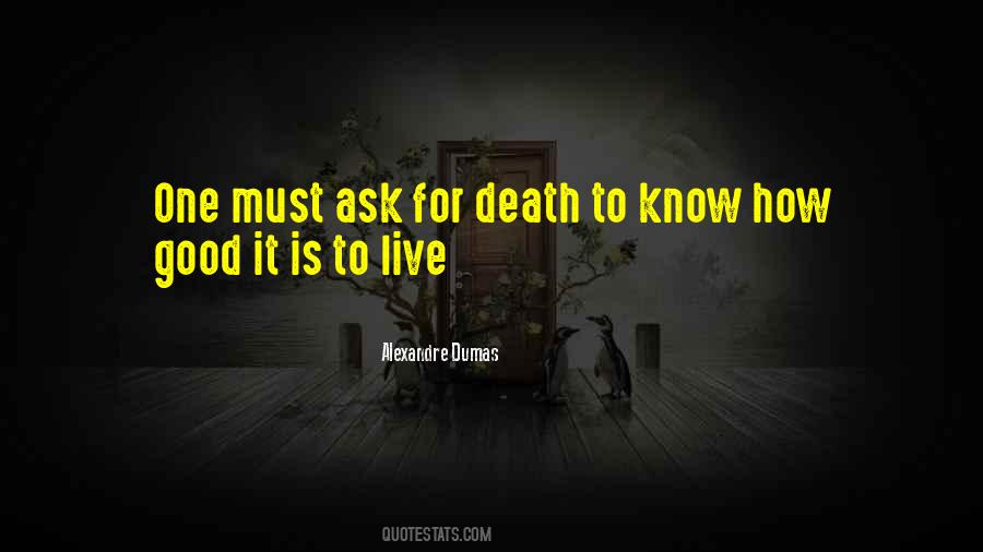 Good Life Death Quotes #595753