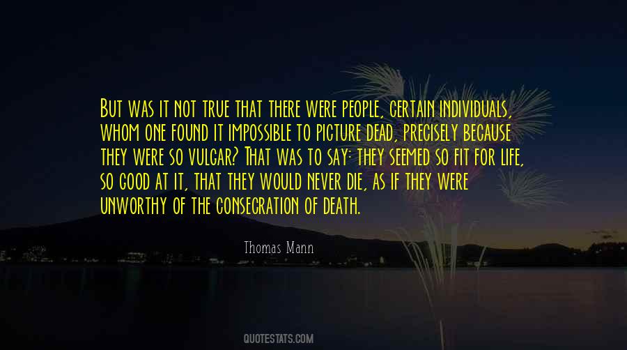 Good Life Death Quotes #657761
