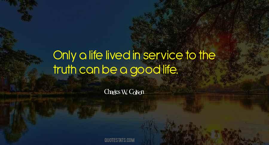 Good Life Lived Quotes #830343