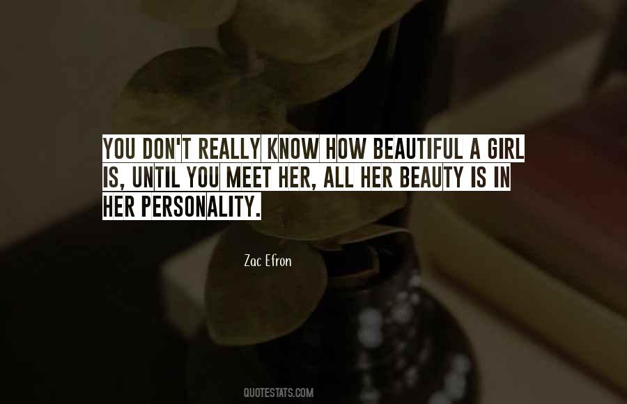 A Girl Is Beautiful Quotes #1164900