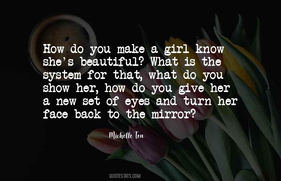 A Girl Is Beautiful Quotes #1688988