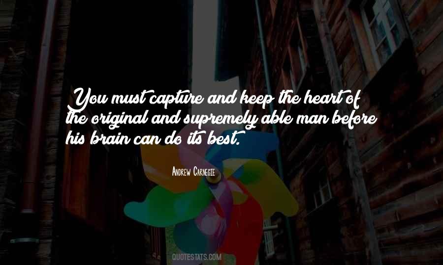 Capture Your Heart Quotes #1279329