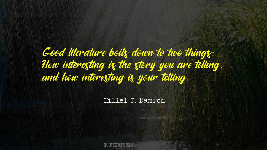Good Literature Quotes #1295723